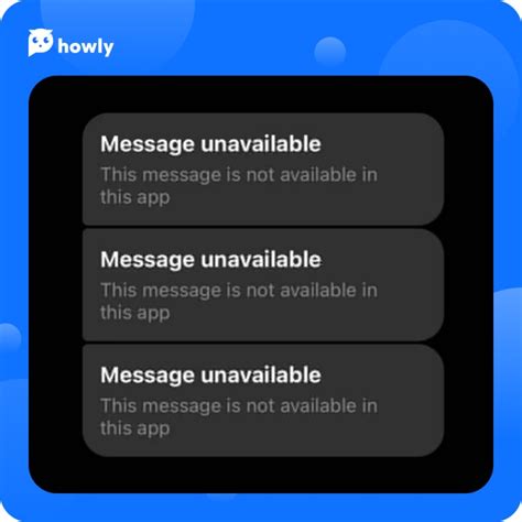 message unavailable意思|What Does “Message Unavailable” Mean on。